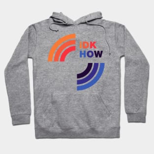 iDKHOW 1981 [LIGHT] Hoodie